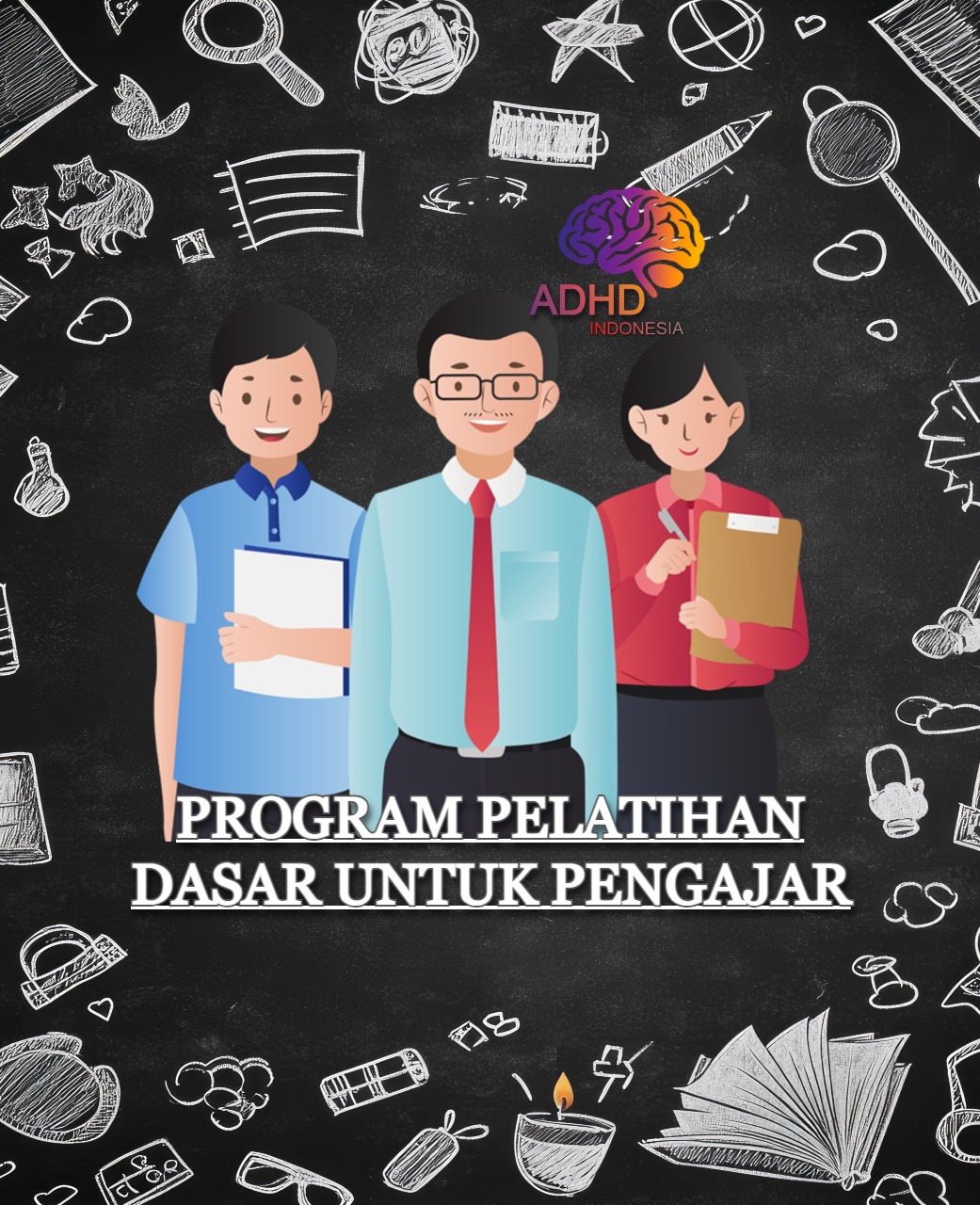 Pelatihan Dasar Pengajar ADHD Indonesia Kabupaten Bone Bolango